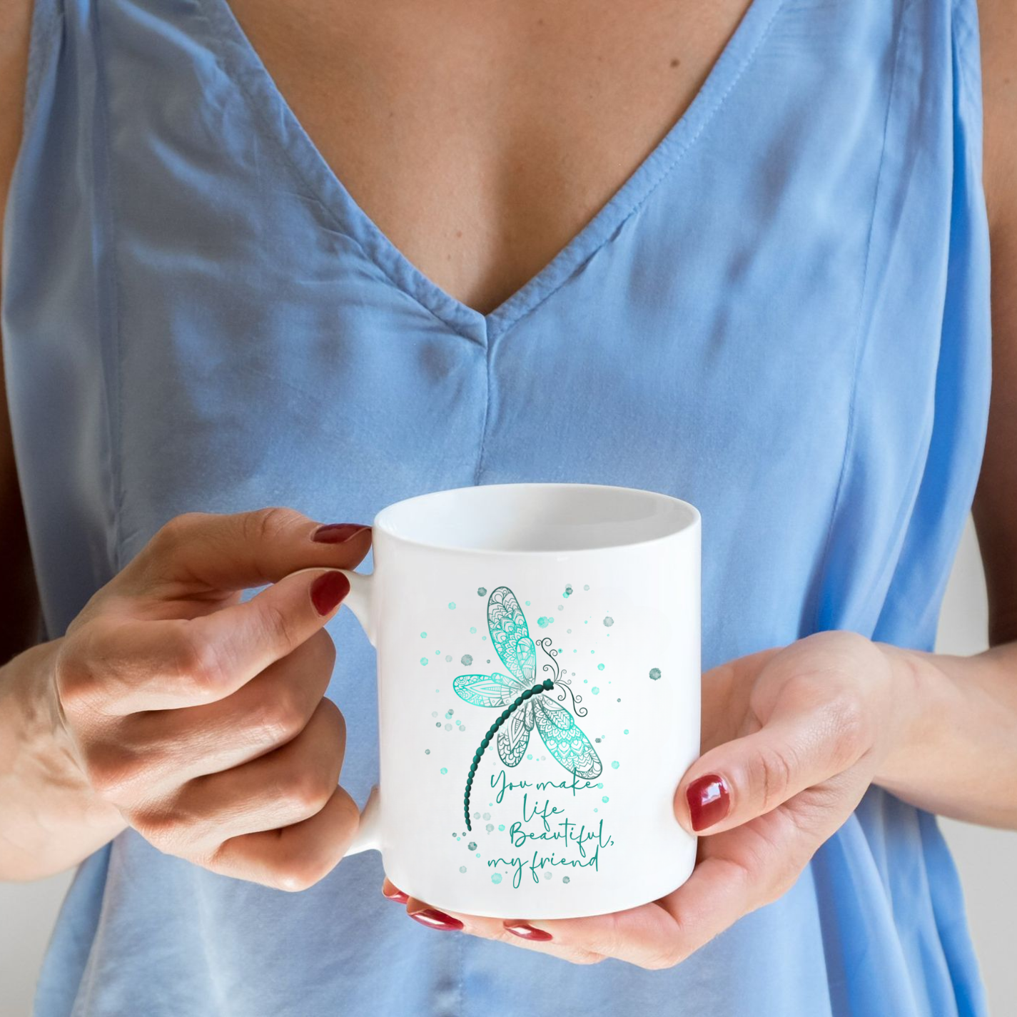 11 and 15 oz Dragonfly Mug, Beautiful Friend Mug, Fun Mug