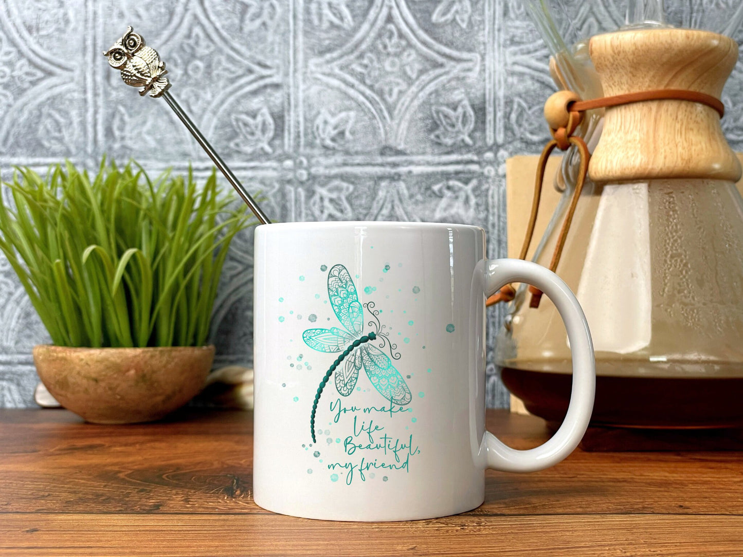 11 and 15 oz Dragonfly Mug, Beautiful Friend Mug, Fun Mug