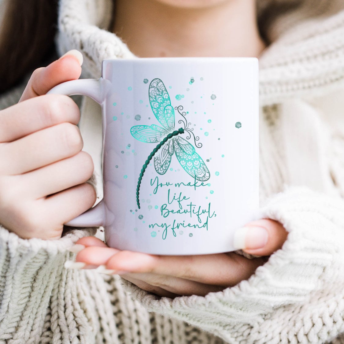 11 and 15 oz Dragonfly Mug, Beautiful Friend Mug, Fun Mug
