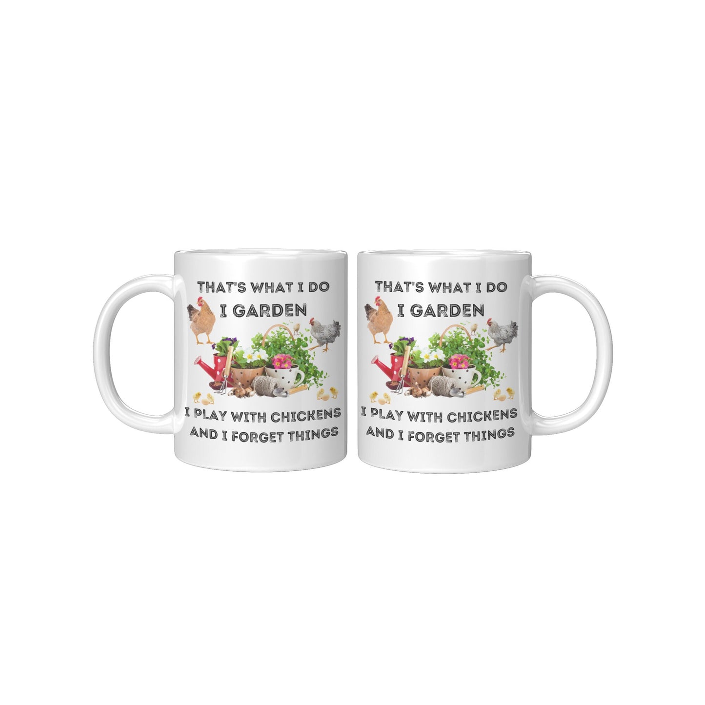 I Garden and Play with Chickens Mug, Mothers Day Mug, Fun Hobbies Mug, Chickens, Gardening