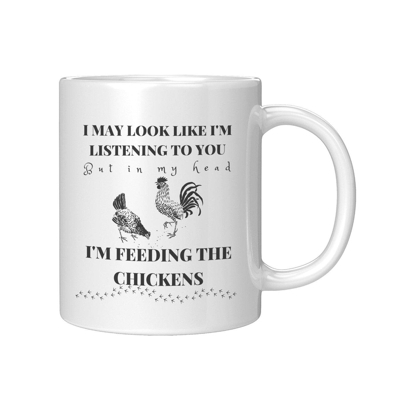 Feeding the Chickens, Coffee, Chickens, Mug, Fun, Sarcastic