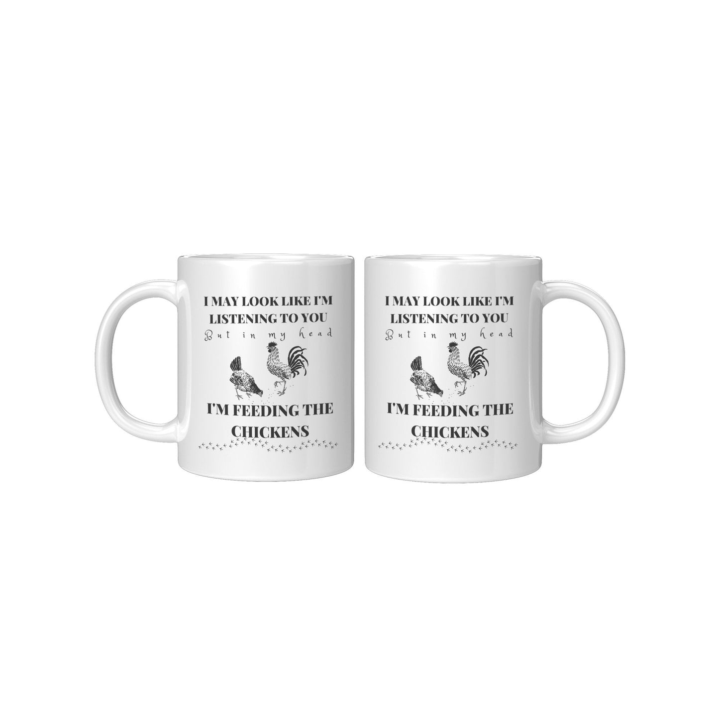Feeding the Chickens, Coffee, Chickens, Mug, Fun, Sarcastic