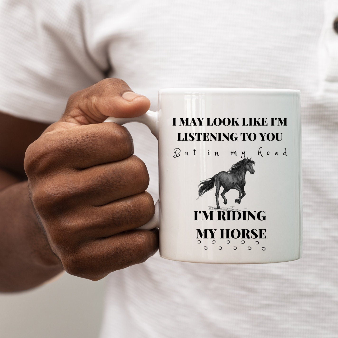 Riding my Horse, Coffee, Mug, Horse, Sarcastic, Fun