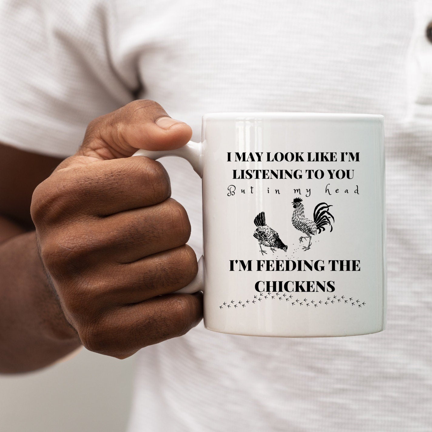 Feeding the Chickens, Coffee, Chickens, Mug, Fun, Sarcastic