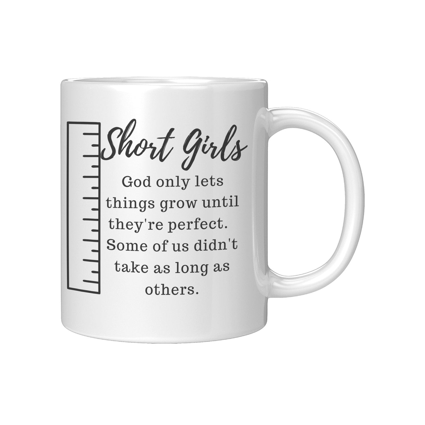 Short Girls Mug, Fun Mug, Girl Mug