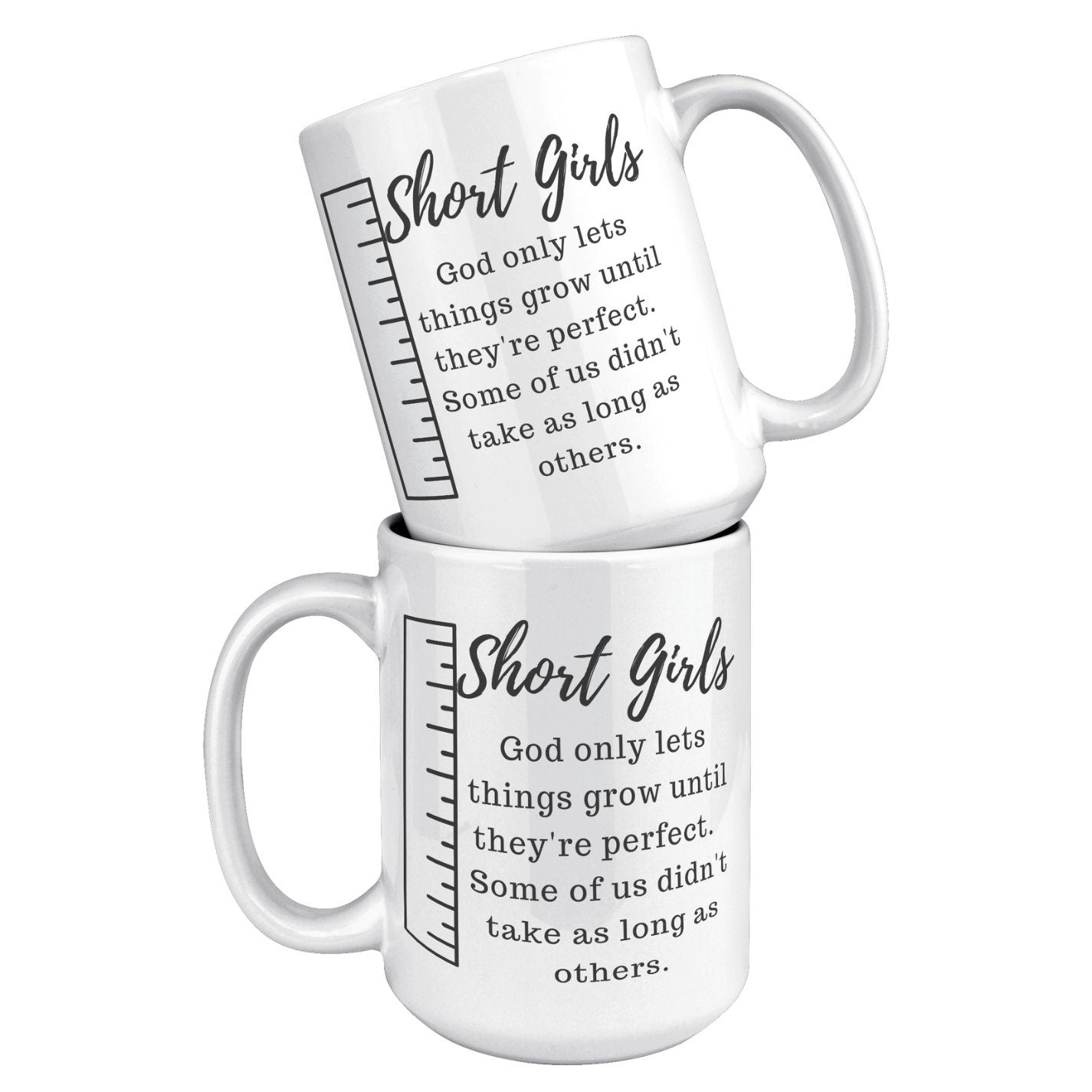 Short Girls Mug, Fun Mug, Girl Mug
