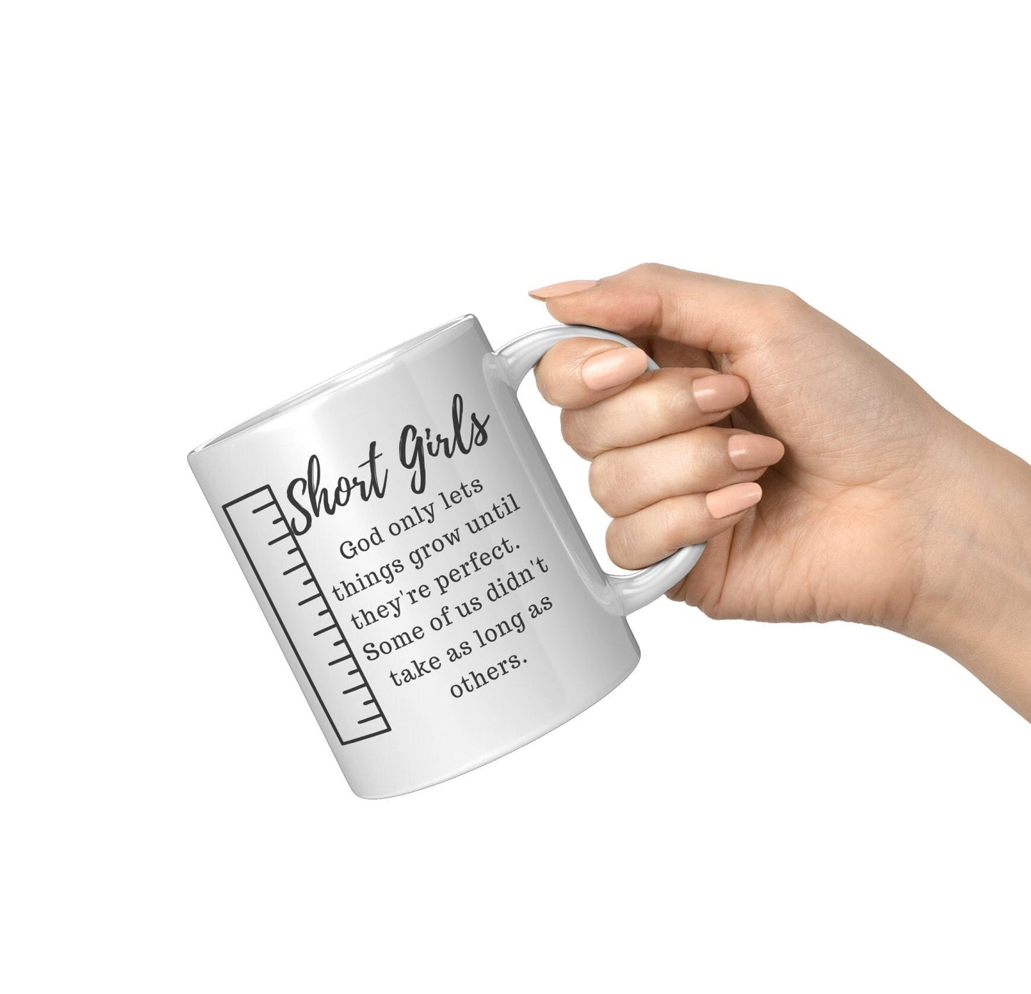 Short Girls Mug, Fun Mug, Girl Mug
