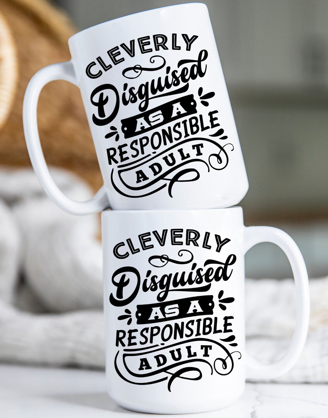 Cleverly Disguised as a Responsible Adult Mug, Fun Mug, Sarcastic Mug