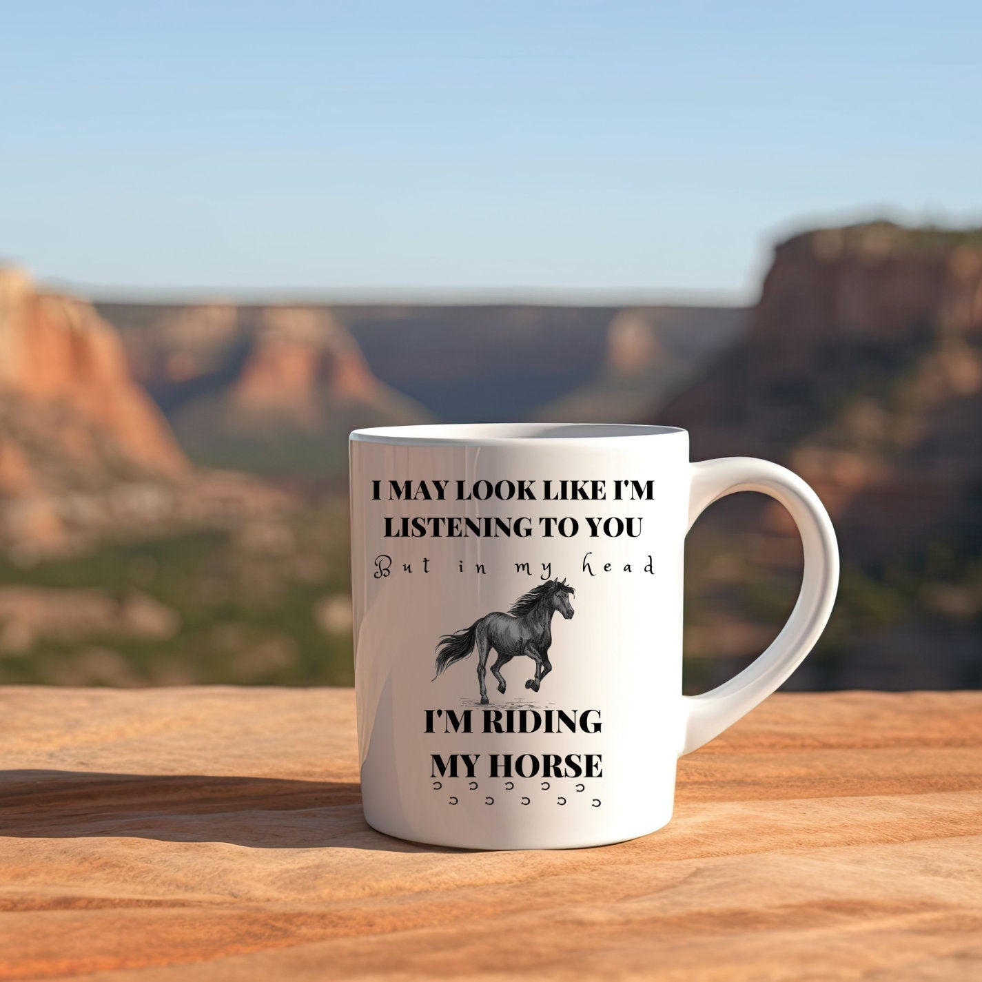Riding my Horse, Coffee, Mug, Horse, Sarcastic, Fun