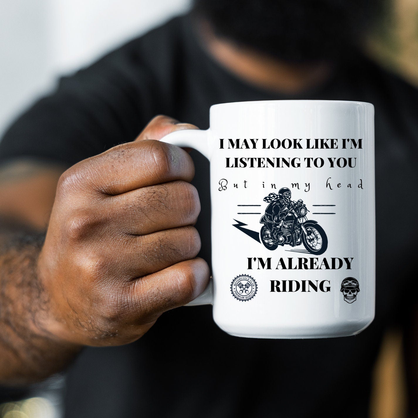 Already Riding, Motorcycle, Sarcastic, Fun, 11 oz, 15 oz, Coffee, Mug