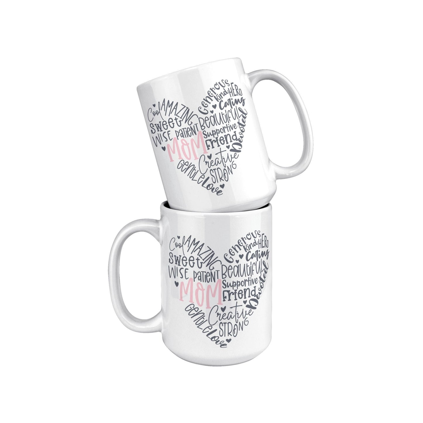 Mom Heart Mug, Best Mom, Mothers Day Mug, Pink Mom Mug